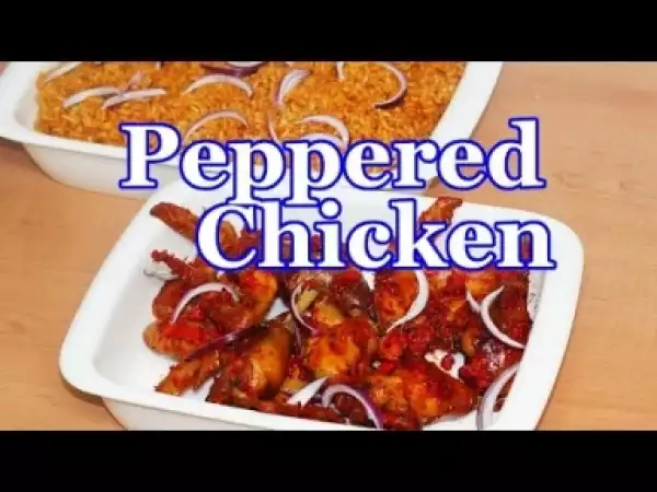 Video: How To Make Peppered Chicken